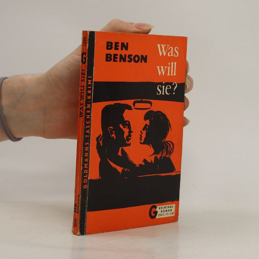 Ben Benson Was will sie?