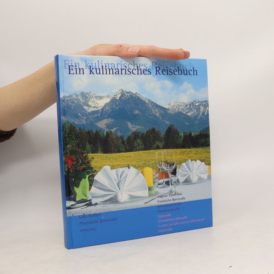 Various authors Ein kulinarisches Reisebuch