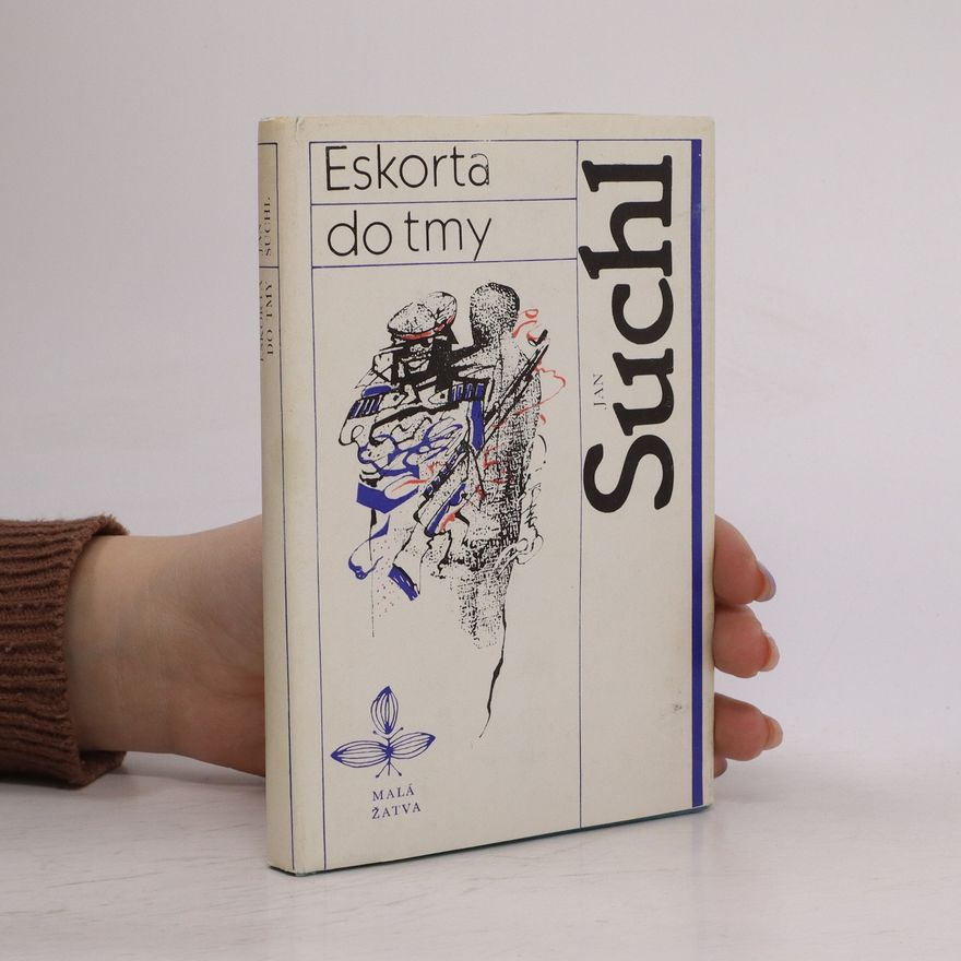 Jan Suchl Eskort do tmy