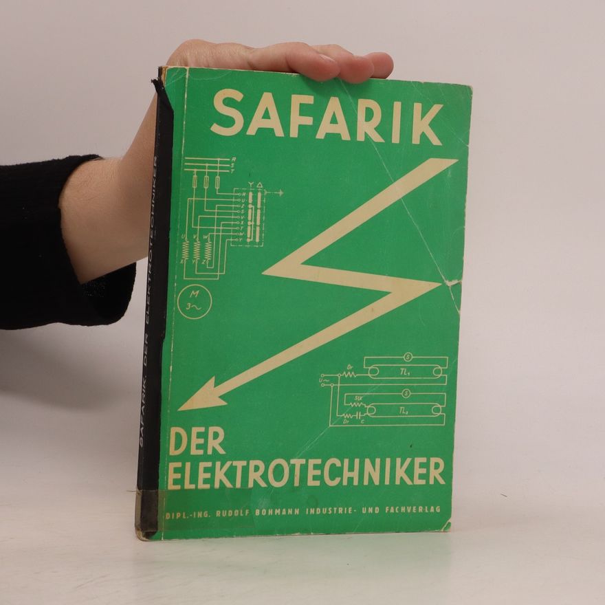 Josef Šafařík Der Elektrotechniker