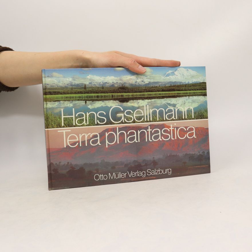 Hans Gsellmann Terra phantastica