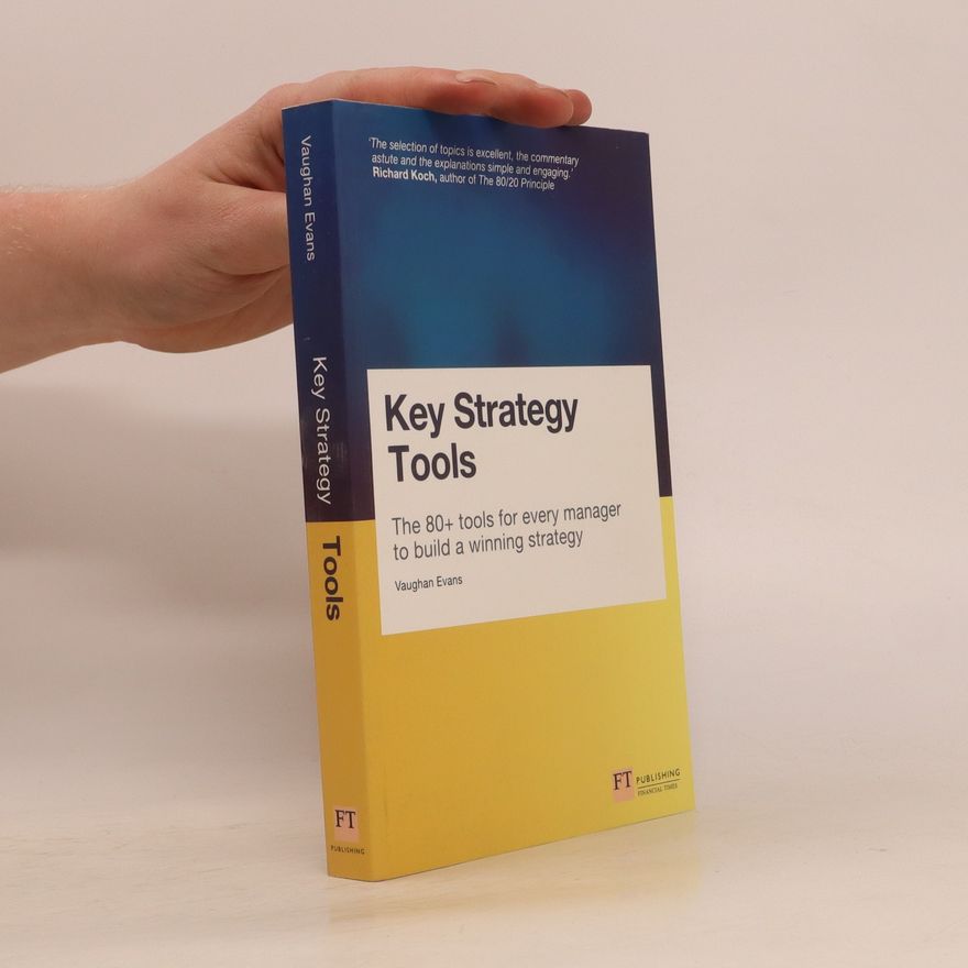 Vaughan Evans Key Strategy Tools