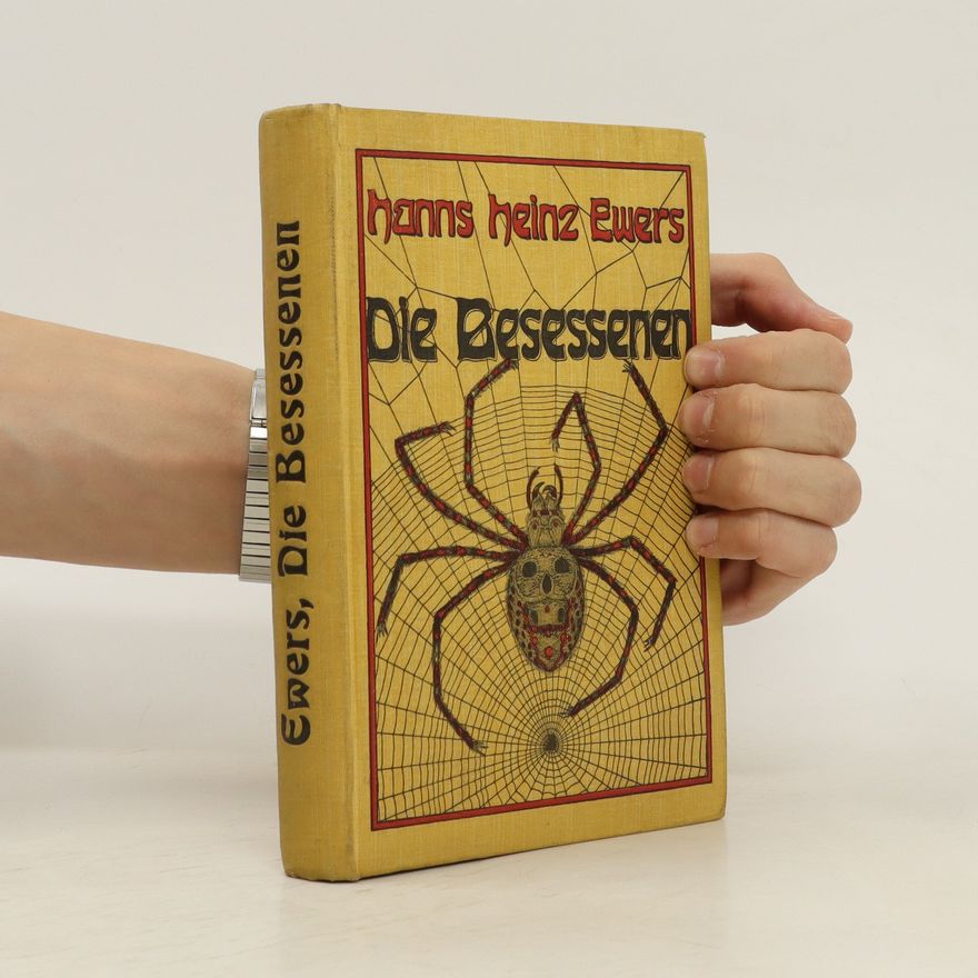 Hanns Heinz Ewers Die Besessenen