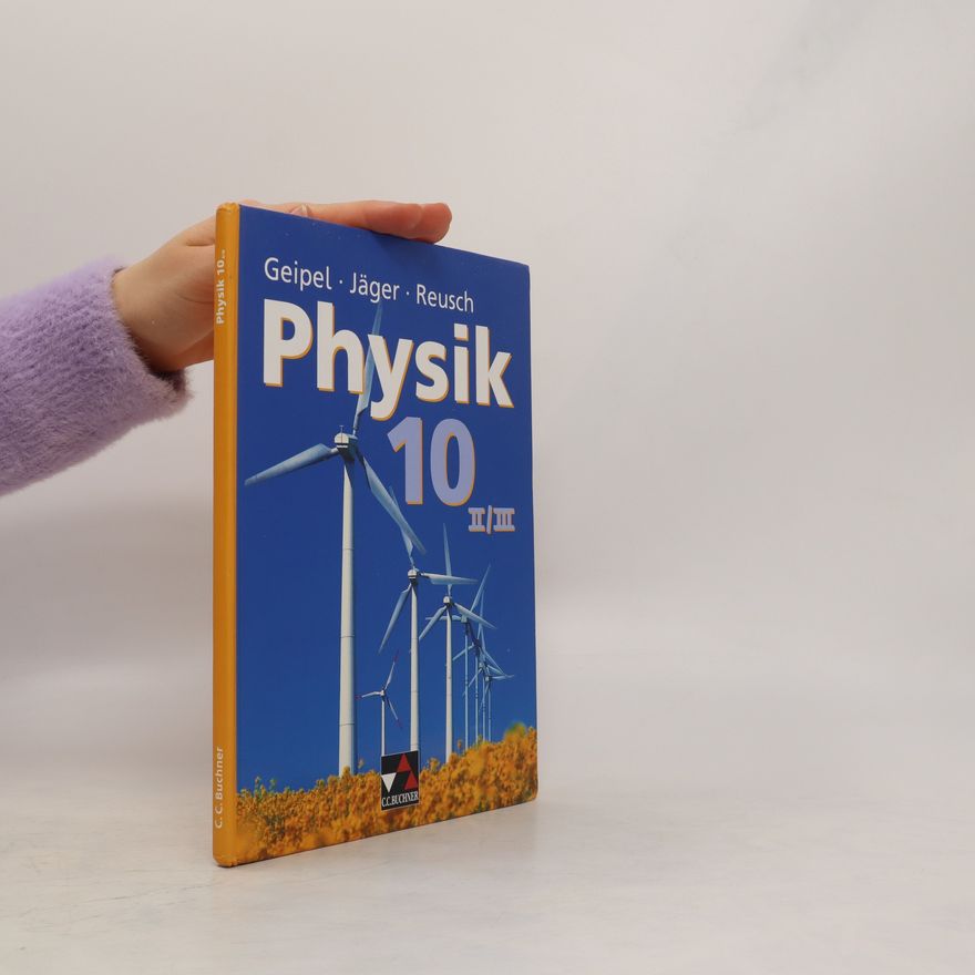 Autorenkollektiv Physik 10 II/III