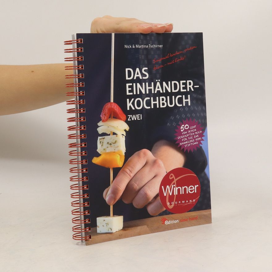 Nick Tschirner Das Einhänderkochbuch - zwei
