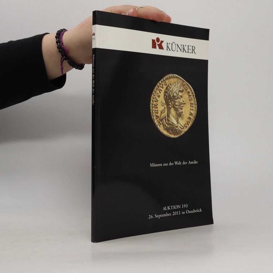 Autorenkollektiv Auktionskatalog 193 - Künker - Kaiserreich Gold