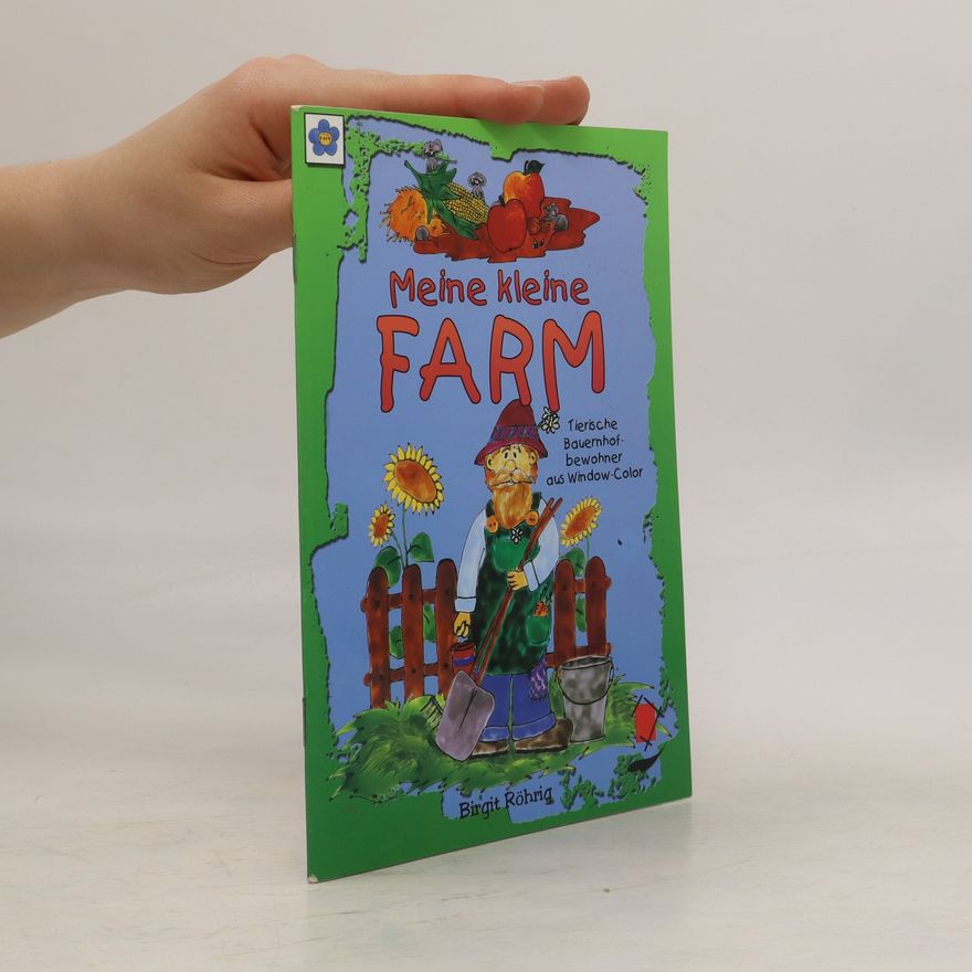 Kolektiv autorů Meine kleine Farm