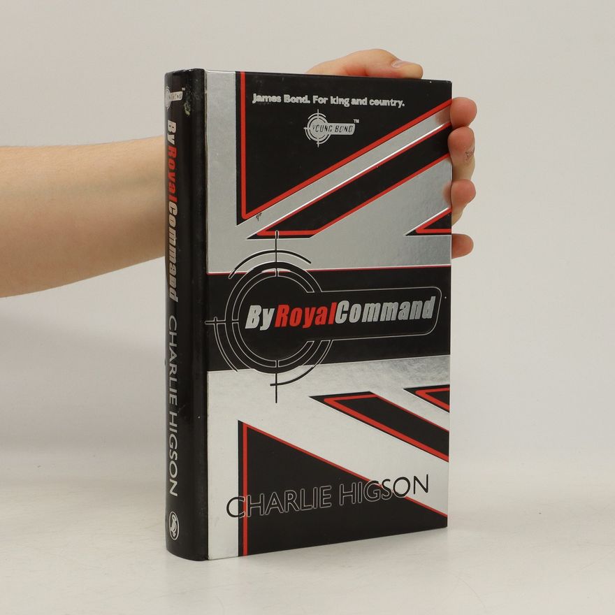Charlie Higson By Royal Command