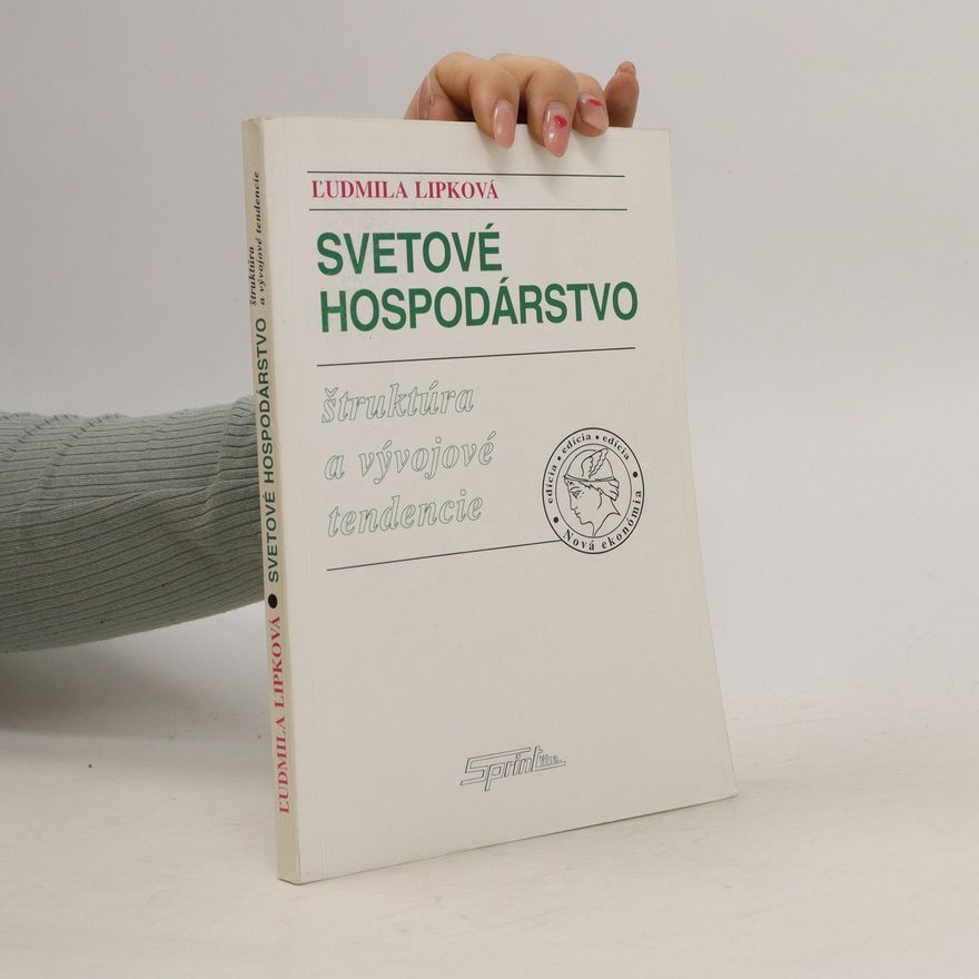 Ľudmila Lipková Svetové hospodárstvo