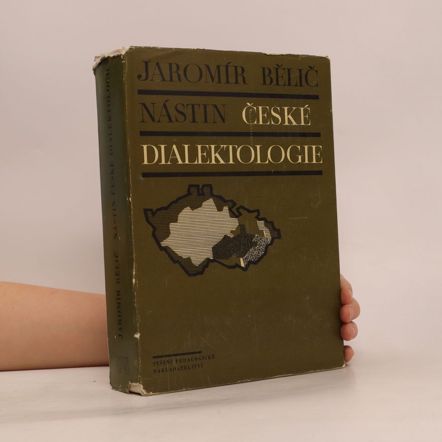 Jaromír Bělič Nástin české dialektologie