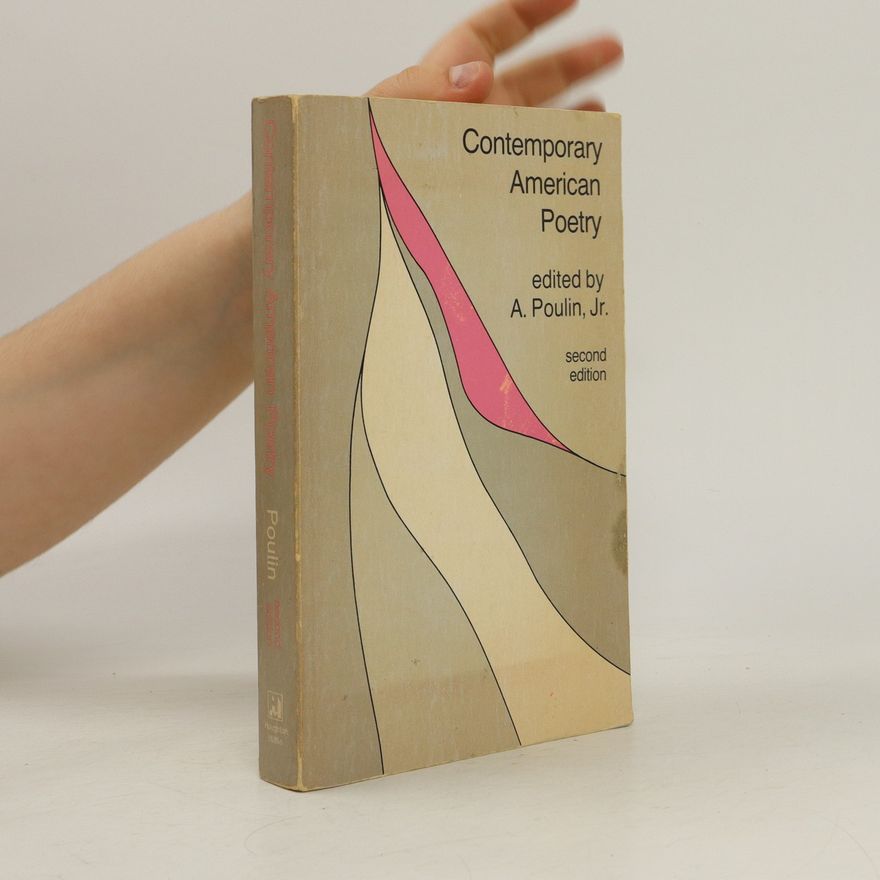 A. Poulin Contemporary American Poetry