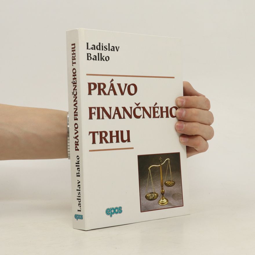 Ladislav Balko Právo finančného trhu