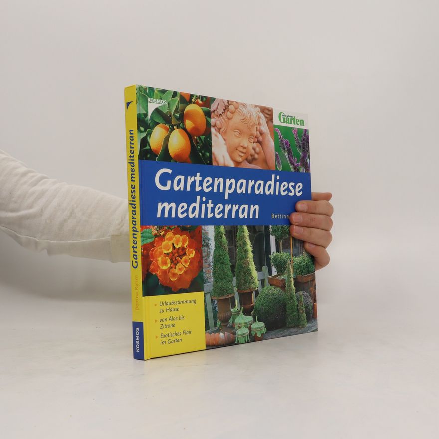 Bettina Rehm Wolters Gartenparadiese mediterran