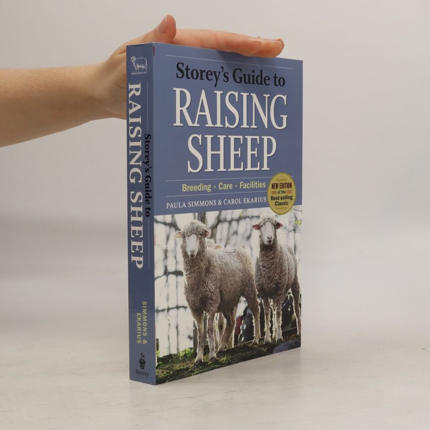 Carol Ekarius Storey's Guide to Raising Sheep