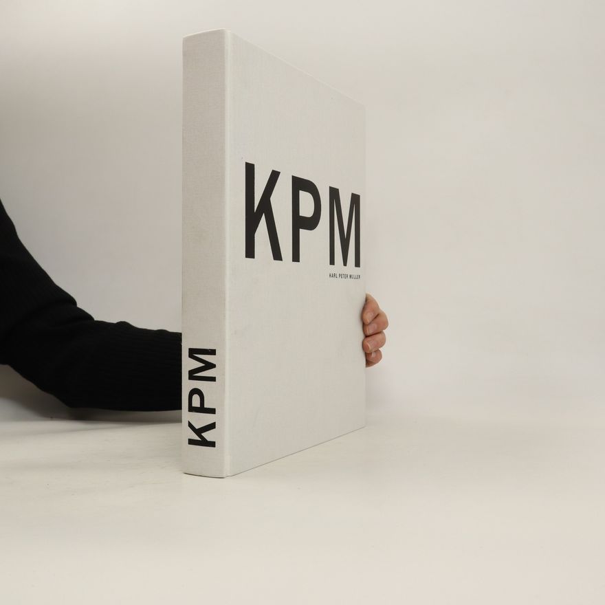 Karl Peter Müller KPM - Karl-Peter Muller