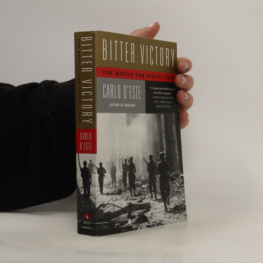 Carlo D. Este Bitter Victory