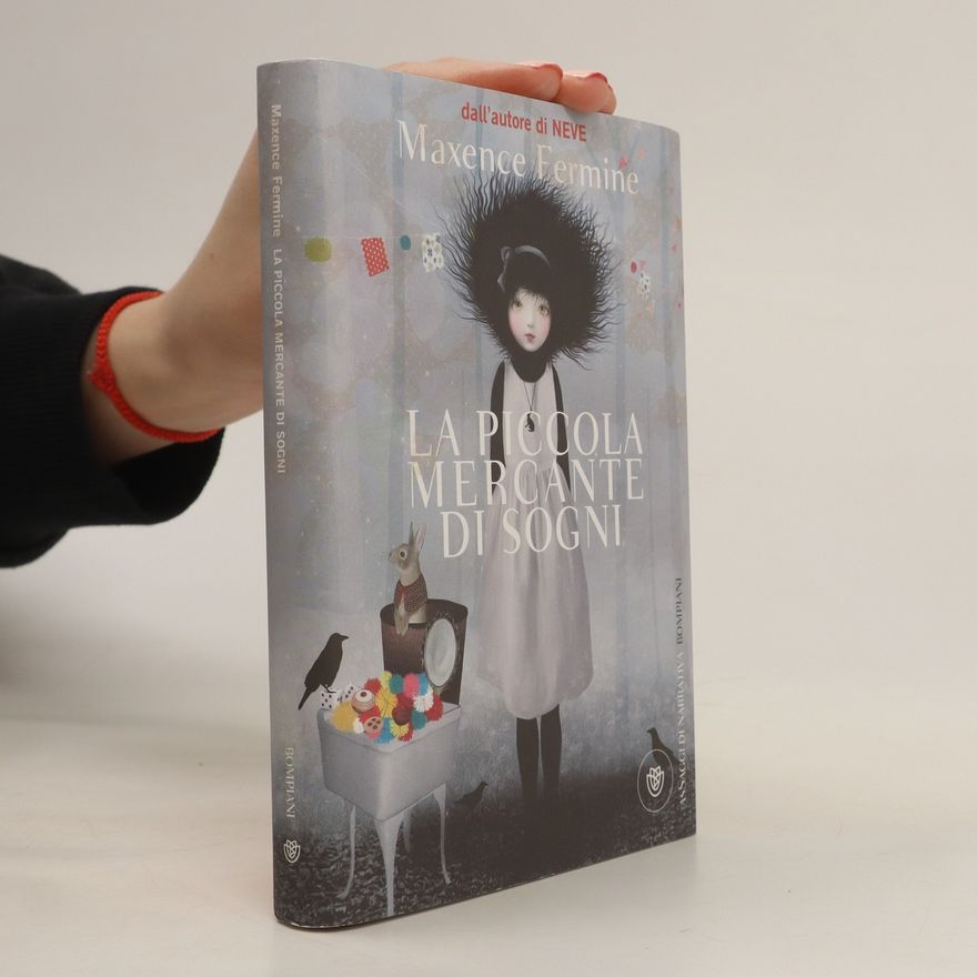 Maxence Fermine La piccola mercante di sogni