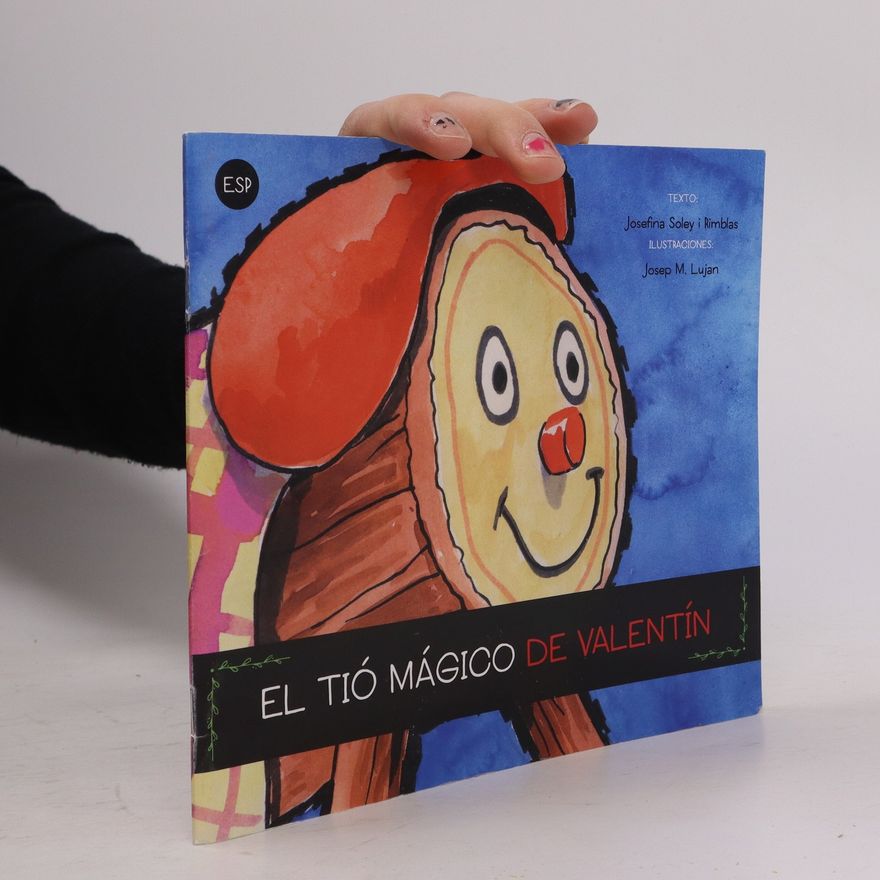 Josefina Soley i Rimblas El tió mágico de Valentín