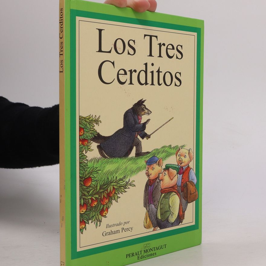 Graham Percy Los Tres Cerditos