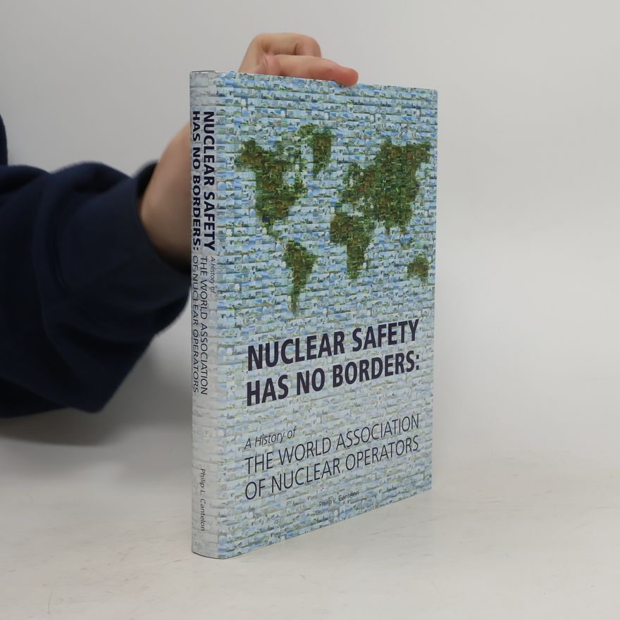 Philip L Cantelon Nuclear Safety Has No Borders