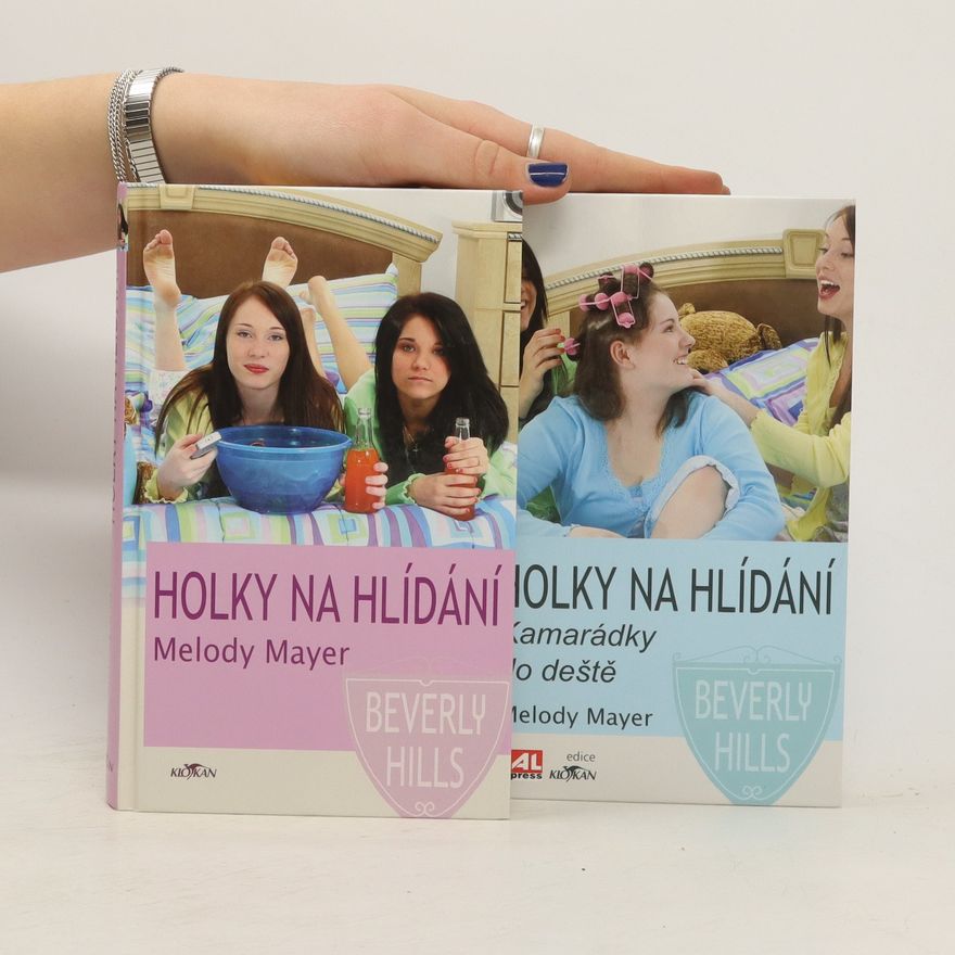 Melody Mayer Holky na hlídání. Kamarádky do deště (1. a 2. díl, 2 svazky, komplet)