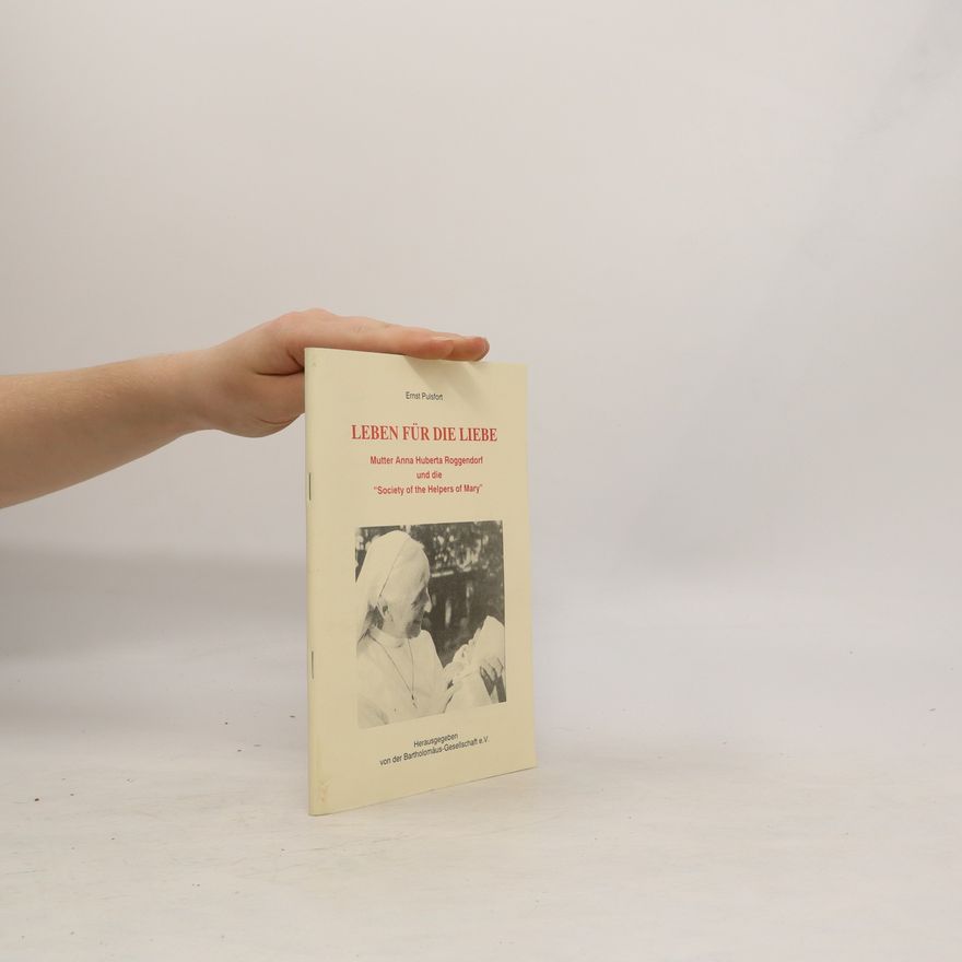 Ernst Pulsfort Leben für die Liebe