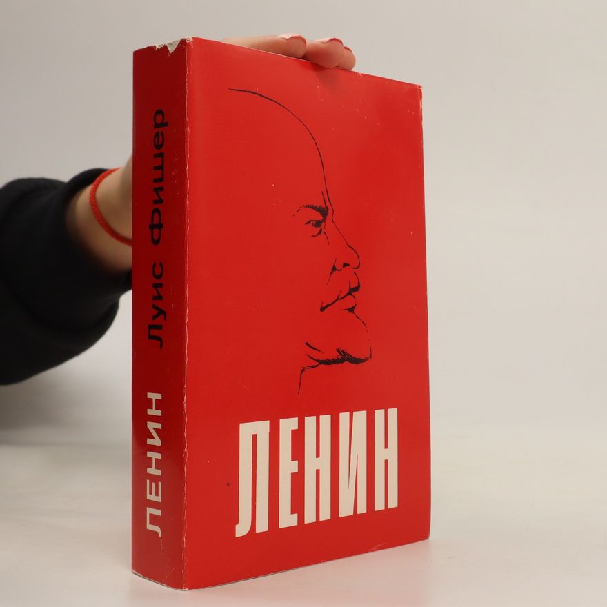 Luis Fisher Ленин. Lenin