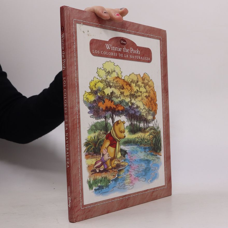 Various authors Winnie the Pooh. Los colores de la naturaleza