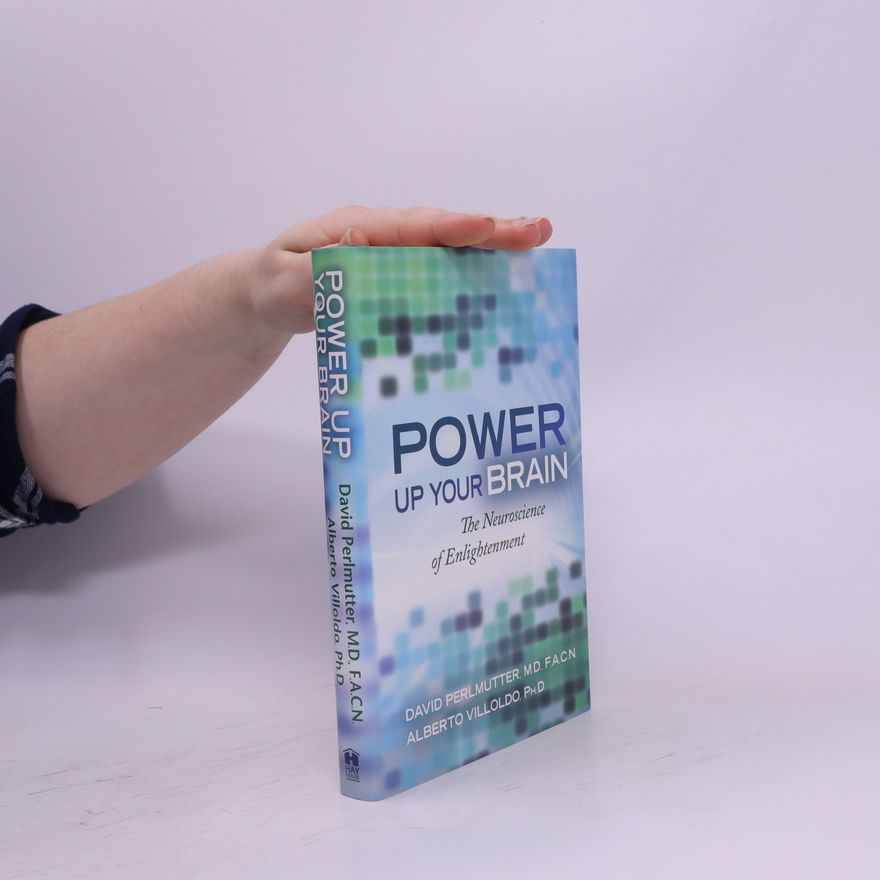 David Perlmutter Power Up Your Brain
