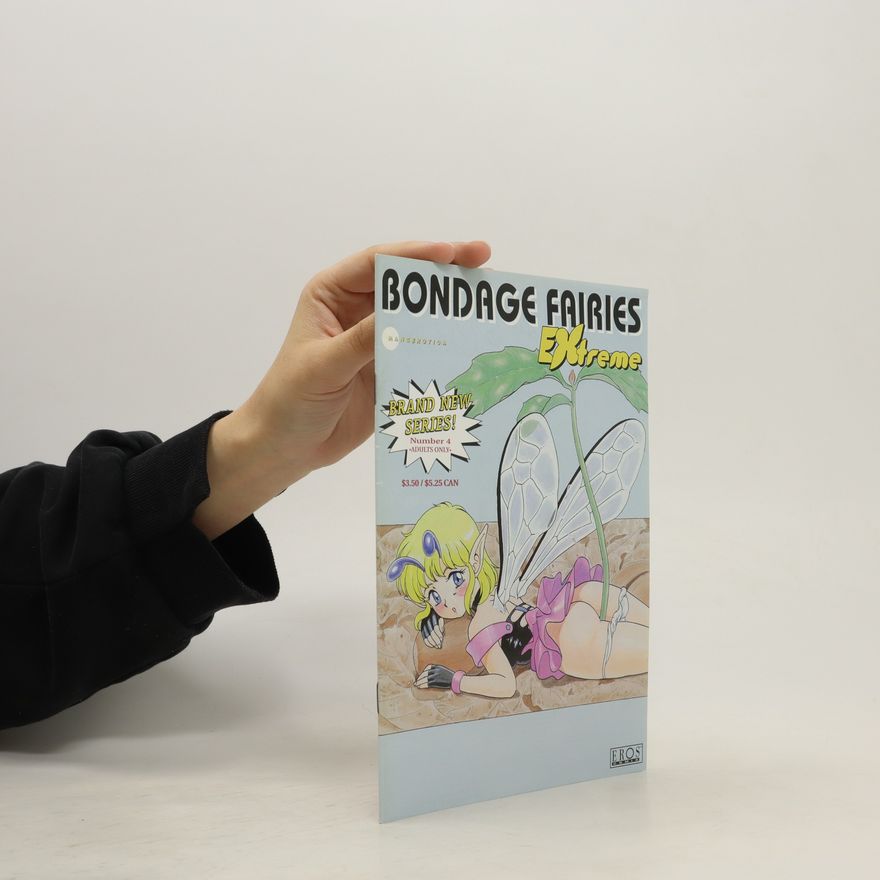 Autorenkollektiv Bondage Fairies Extreme 4