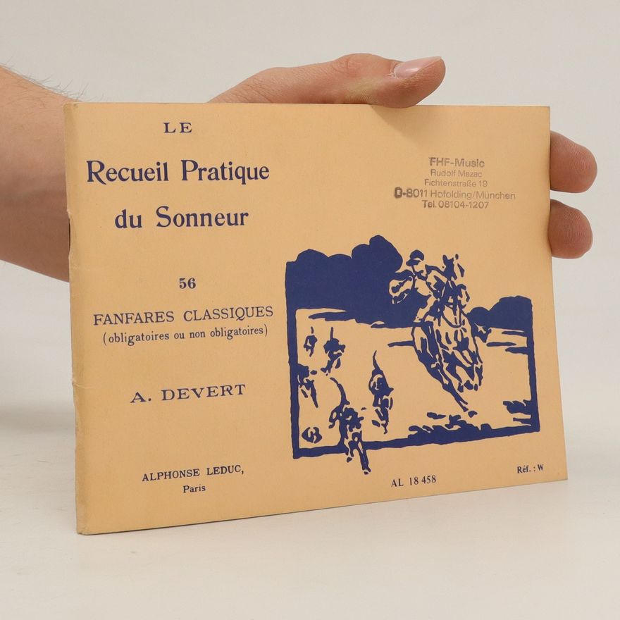 A. Devert Le Recueil Pratique du Sonneur