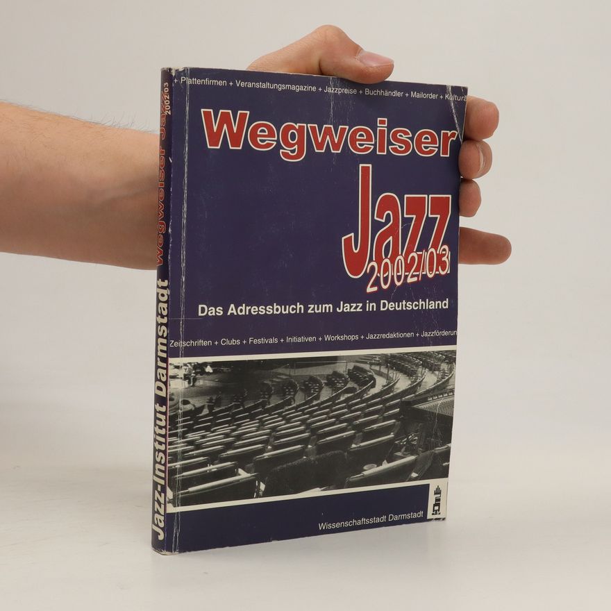 Autorenkollektiv Wegweiser: Jazz 2002/03