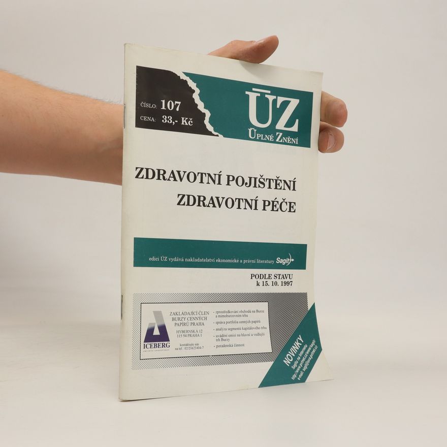 Kolektiv autorů Zdravotní pojištění, zdravotní péče podle stavu k 15. 4. 1997
