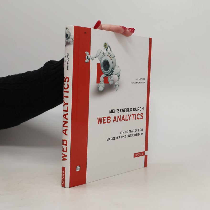 Axel Amthor Mehr Erfolg durch Web Analytics