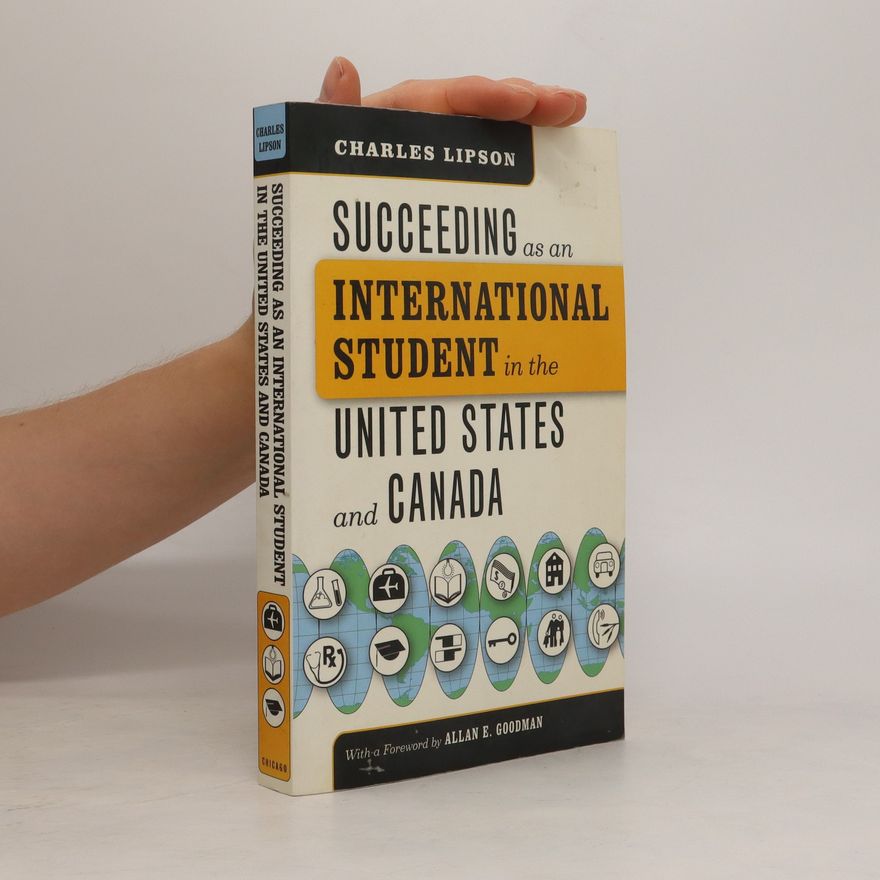 Charles Lipson Succeeding as an International Student in the United States and Canada