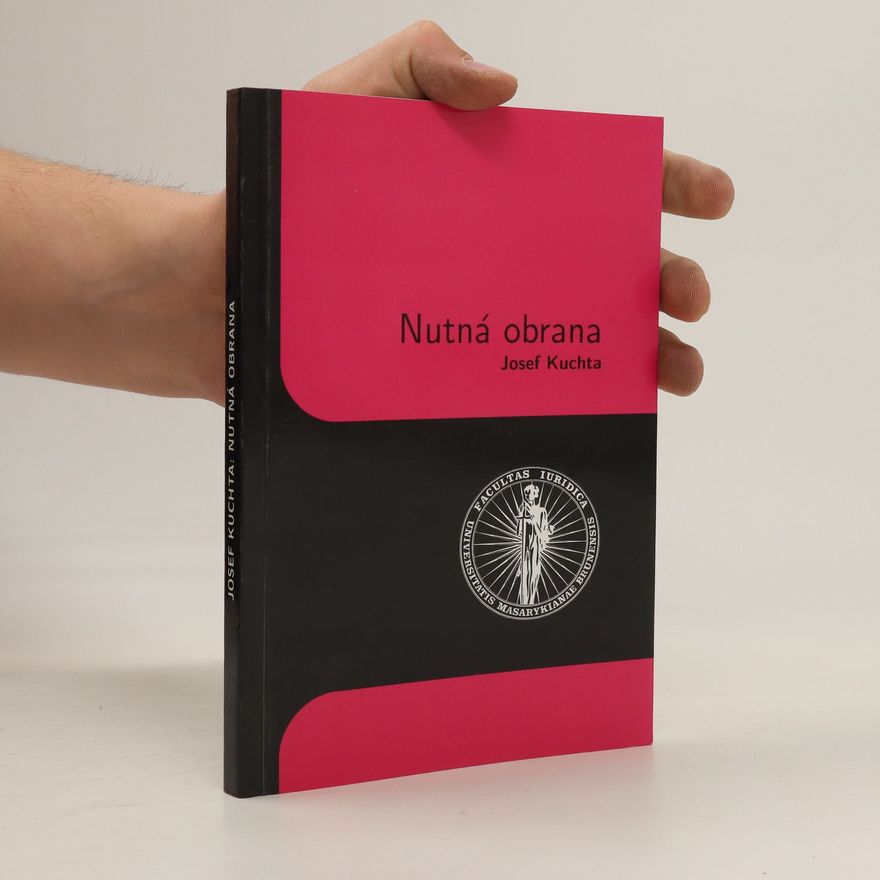 Josef Kuchta Nutná obrana