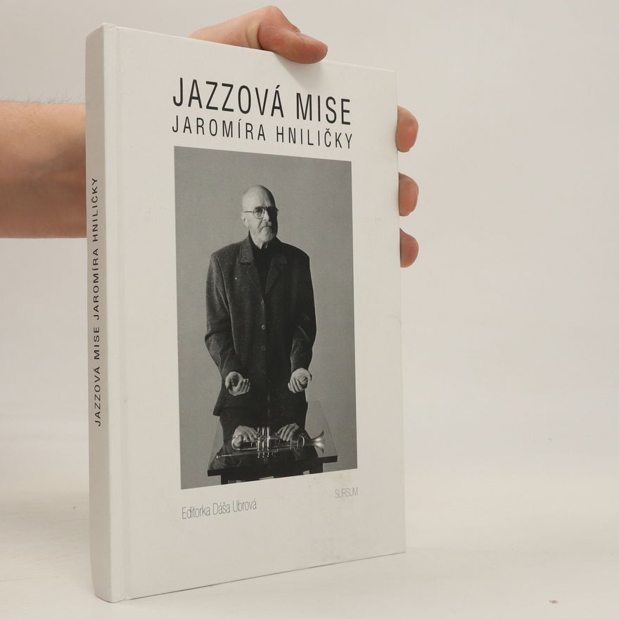 Dagmar Ubrová Jazzová mise Jaromíra Hniličky