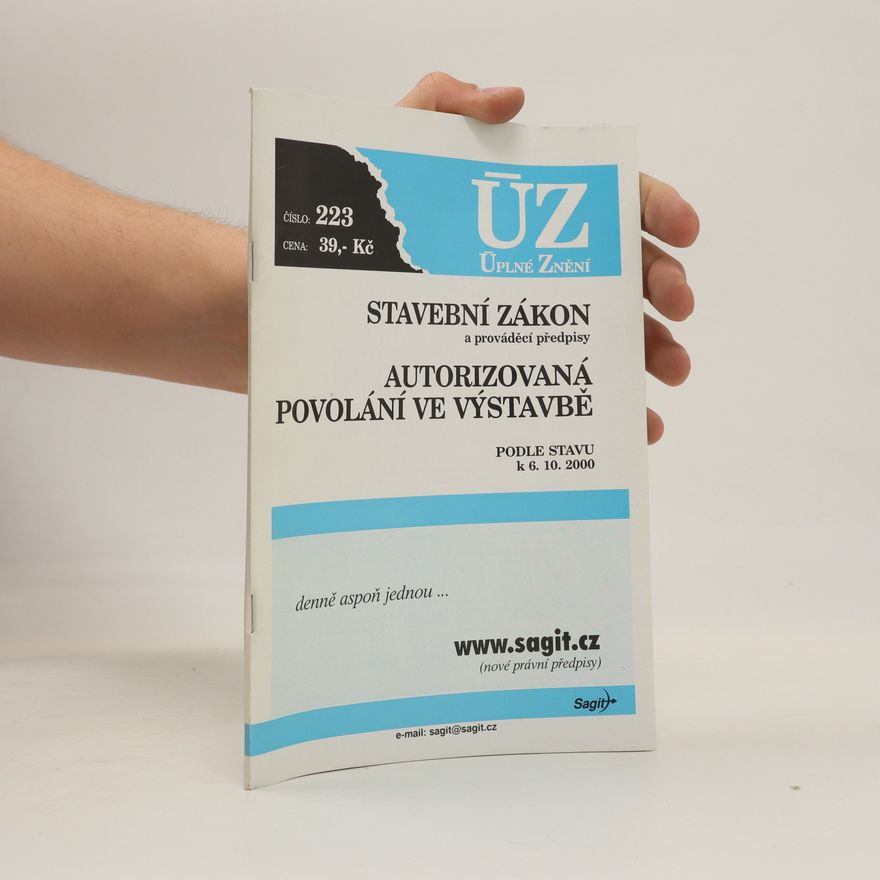 Various authors Stavební zákon a prováděcí předpisy - Autorizovaná povolání ve výstavbě
