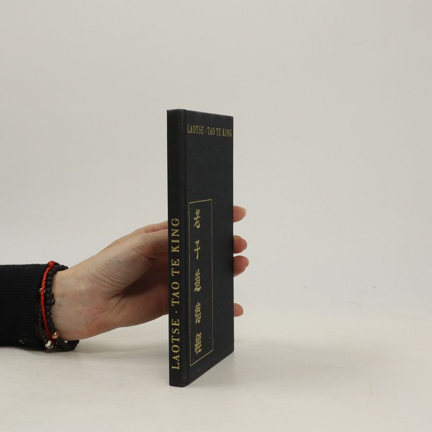 Laotse Taoteking Das Buch vom Weltgesetz und seinen Wirken
