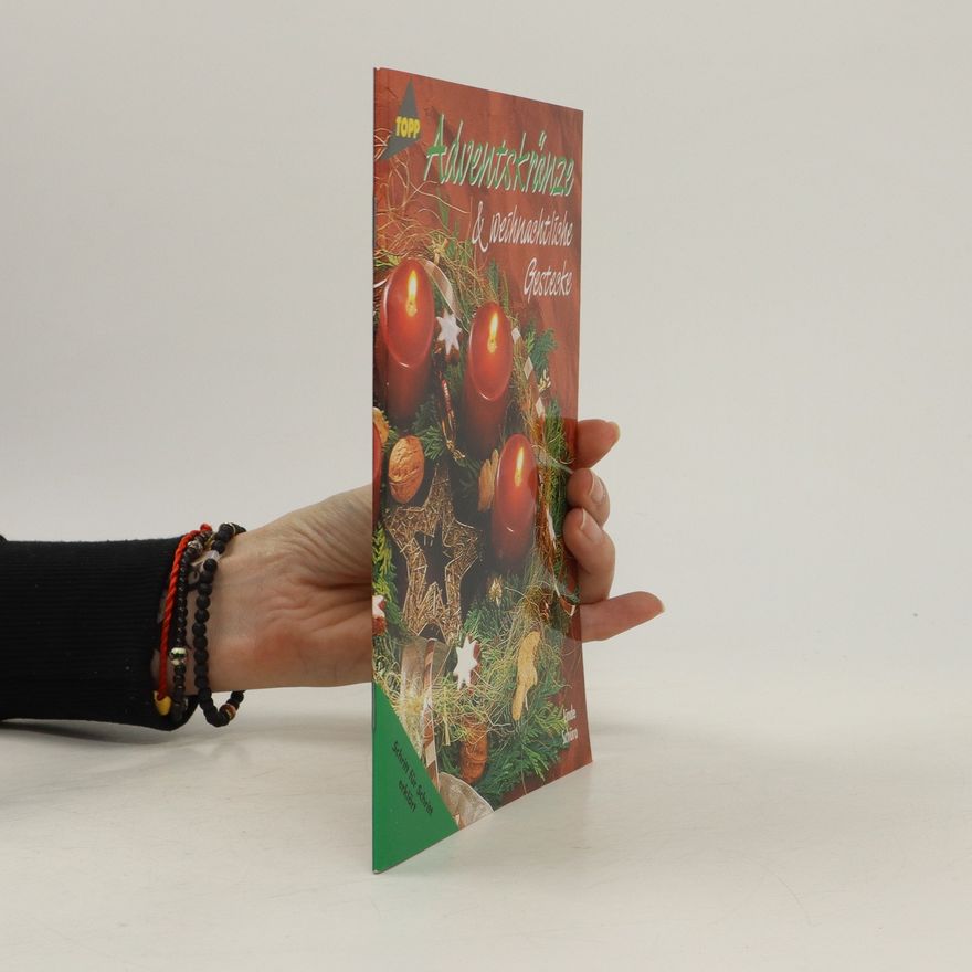 Autorenkollektiv Adventskränze & weihnachtliche Gestecke