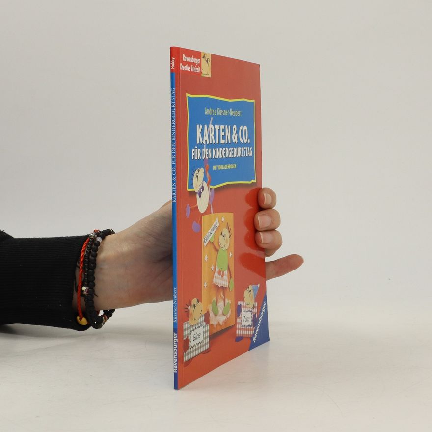 Andrea Küssner-Neubert Karten & Co. für den Kindergeburtstag