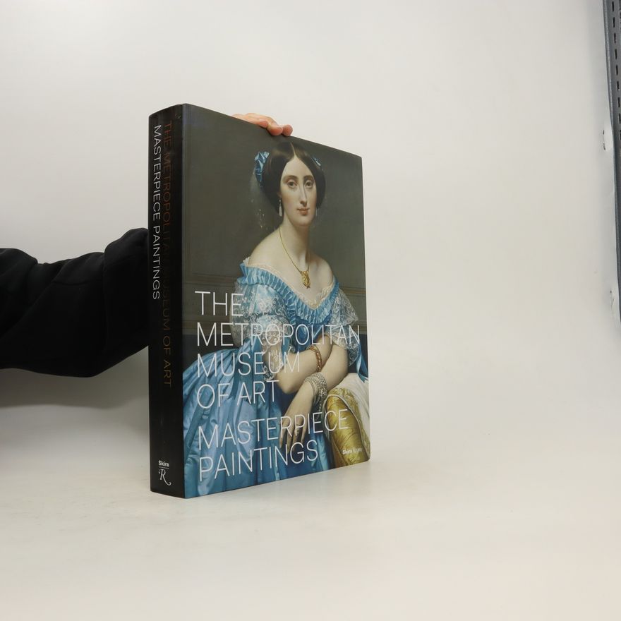 Kathryn Calley Galitz The Metropolitan Museum of Art Masterpiece Paintings
