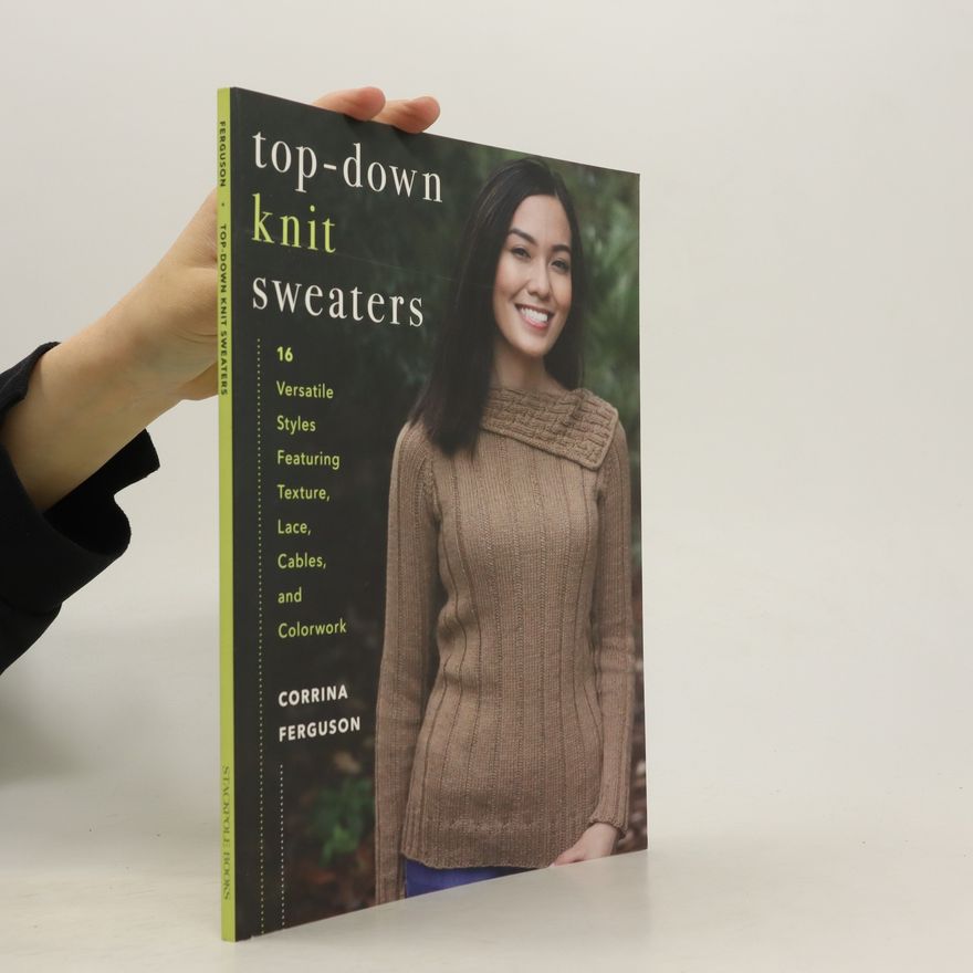 Corrina Ferguson Top-Down Knit Sweaters