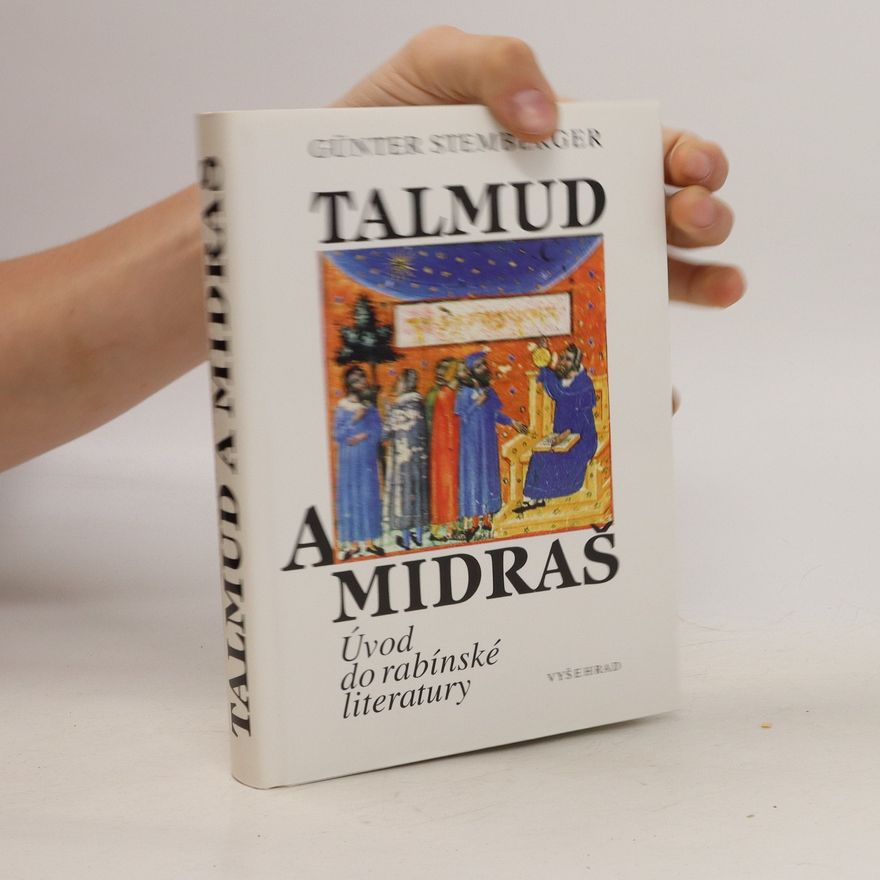 Günter Stemberger Talmud a Midraš : úvod do rabínské literatury