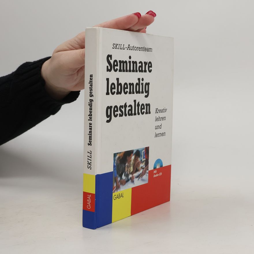 Rolf Ackermann Seminare lebendig gestalten