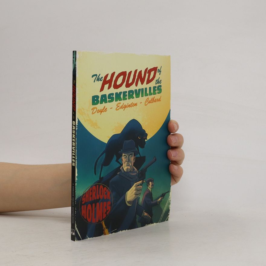 Ian Edginton The Hound of the Baskervilles