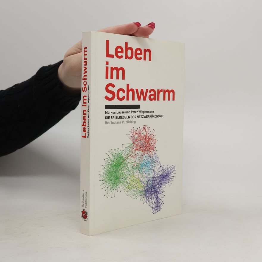 Markus Lause Leben im Schwarm