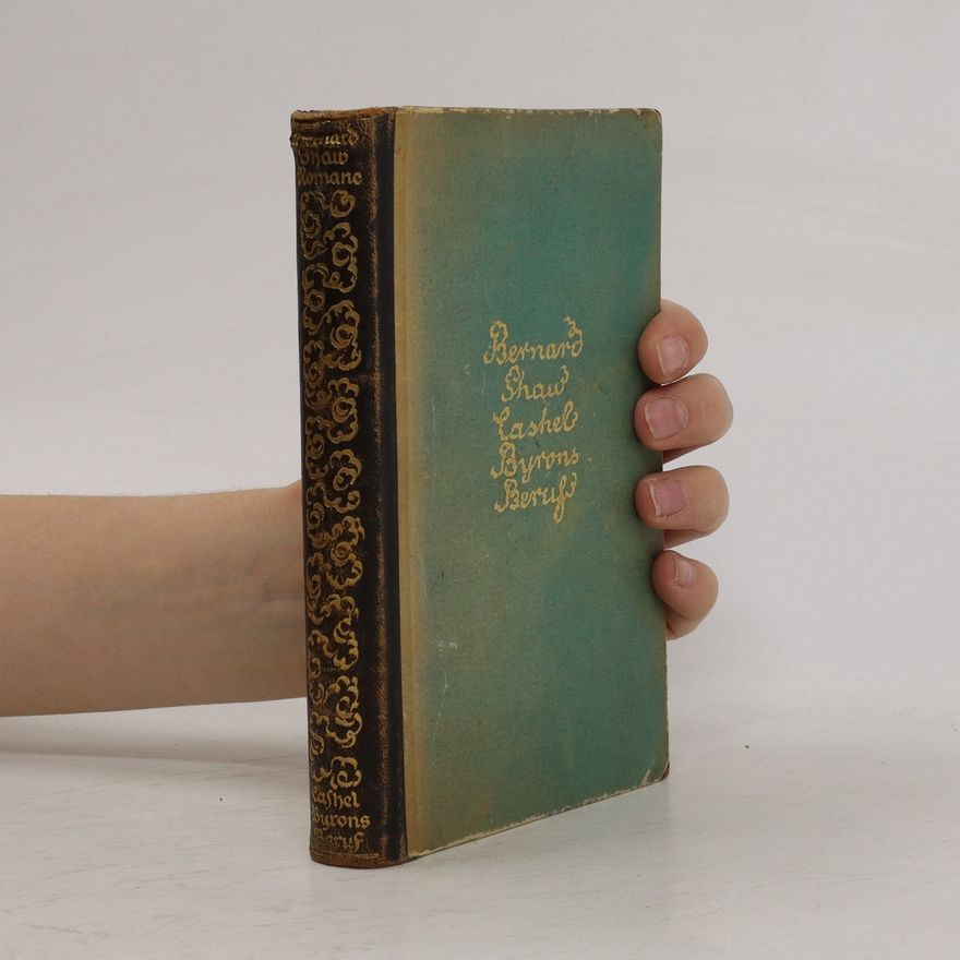 George Bernard Shaw Cashel Byrons Beruf
