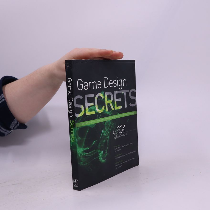 Wagner James Au Game Design Secrets