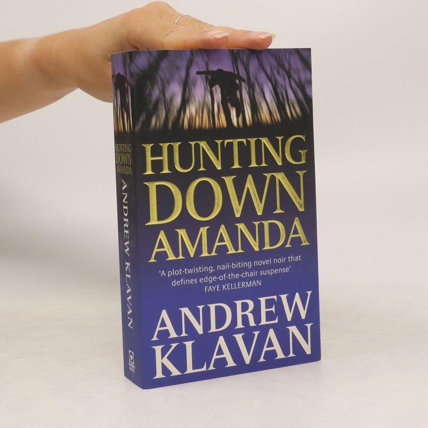Andrew Klavan Hunting Down Amanda